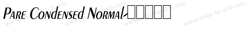 Pare Condensed Normal字体转换